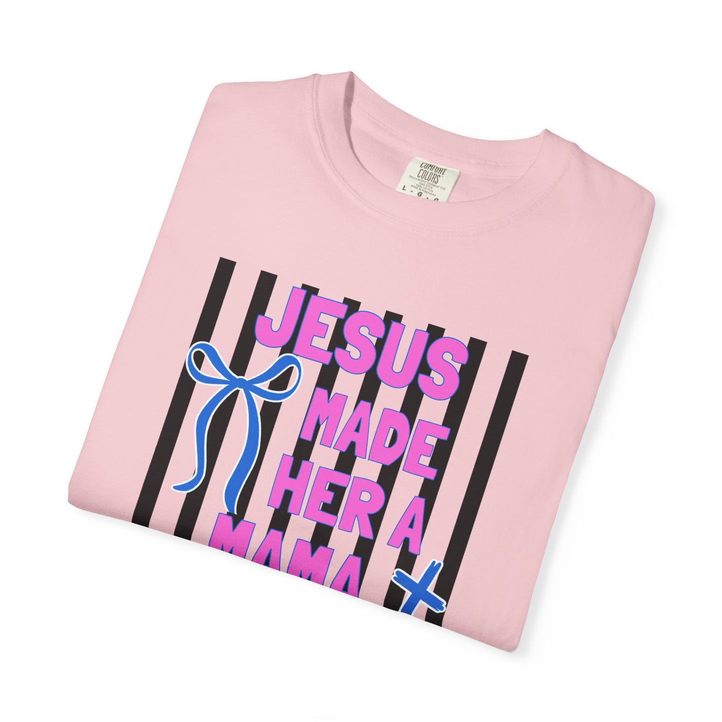 COMFORT COLORS - Jesus Made Her a Mama T-Shirt — Christian Mom Tee (Pink & Blue Ribbon)