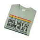 COMFORT COLORS - Softball Game T-Shirt – "People Think I'm Nice Until They Sit Beside Me at a Softball Game"