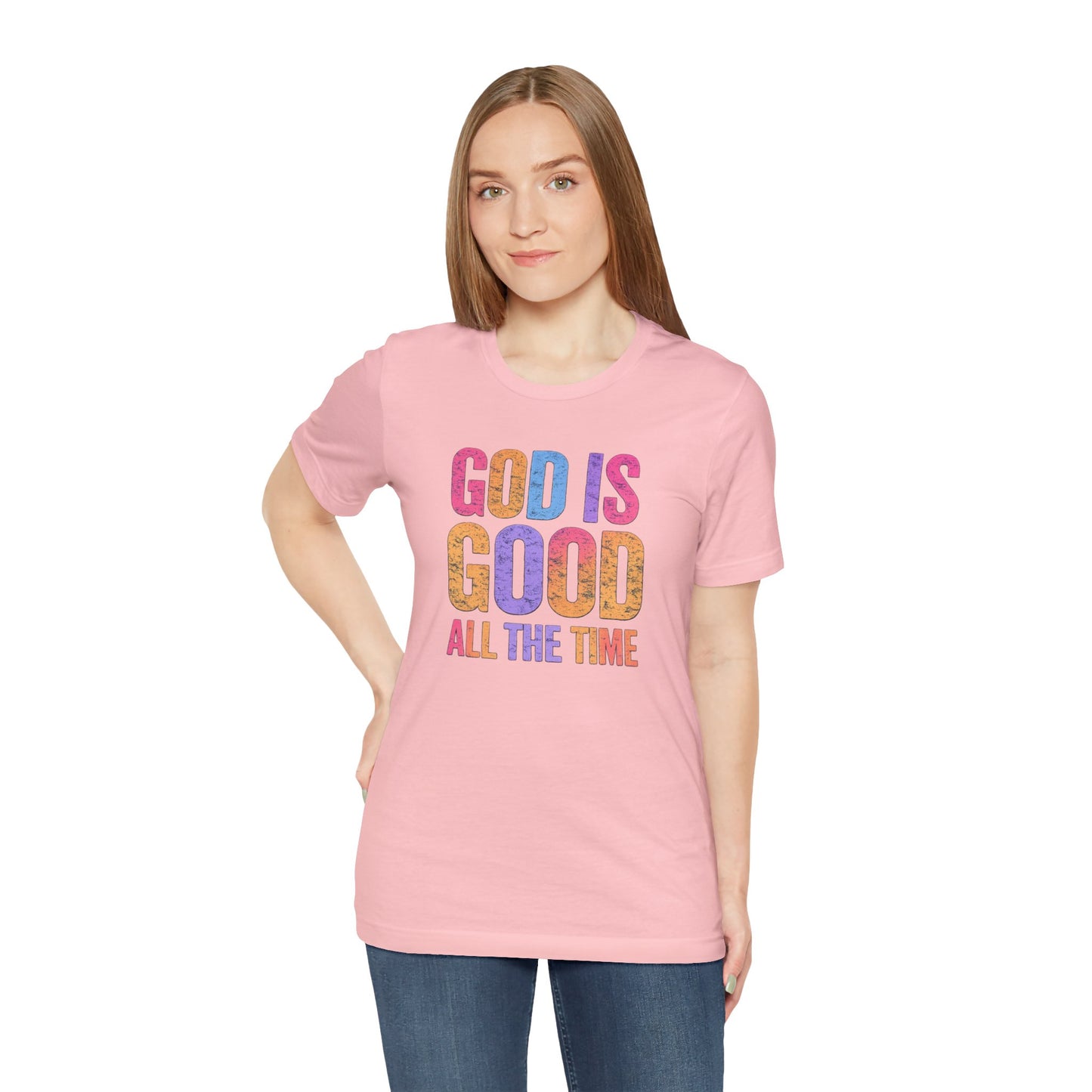 BELLA CANVAS - God Is Good All The Time T-Shirt — Christian Faith Inspirational Tee