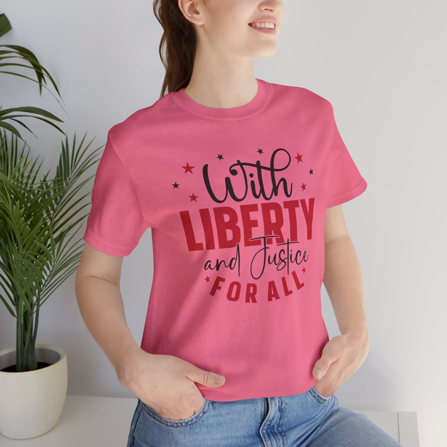 BELLA CANVAS - Liberty and Justice For All T-Shirt — Patriotic Fourth of July Tee