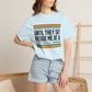 COMFORT COLORS - Softball Game T-Shirt – "People Think I'm Nice Until They Sit Beside Me at a Softball Game"