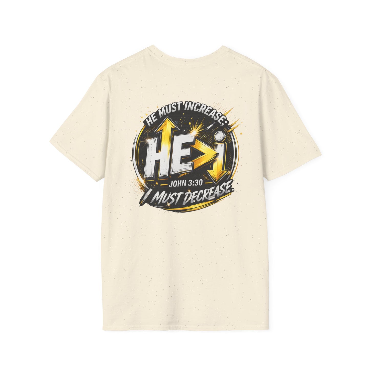 Christian T-Shirt — “He Must Increase, I Must Decrease” Cross Graphic
