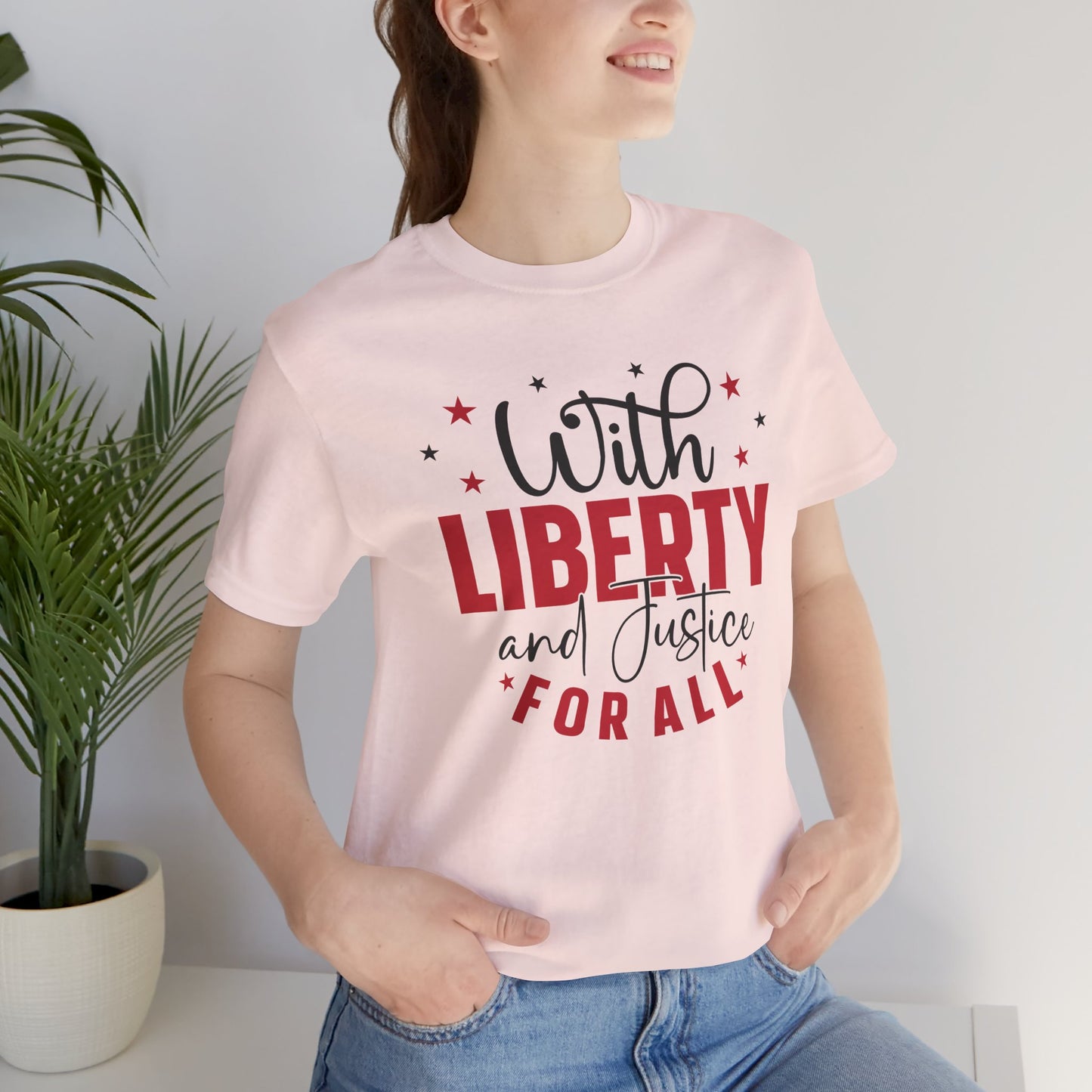 BELLA CANVAS - Liberty and Justice For All T-Shirt — Patriotic Fourth of July Tee