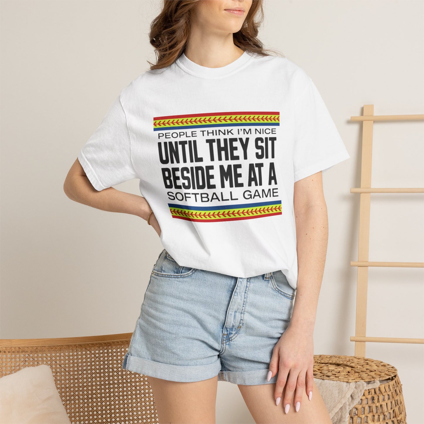 COMFORT COLORS - Softball Game T-Shirt – "People Think I'm Nice Until They Sit Beside Me at a Softball Game"