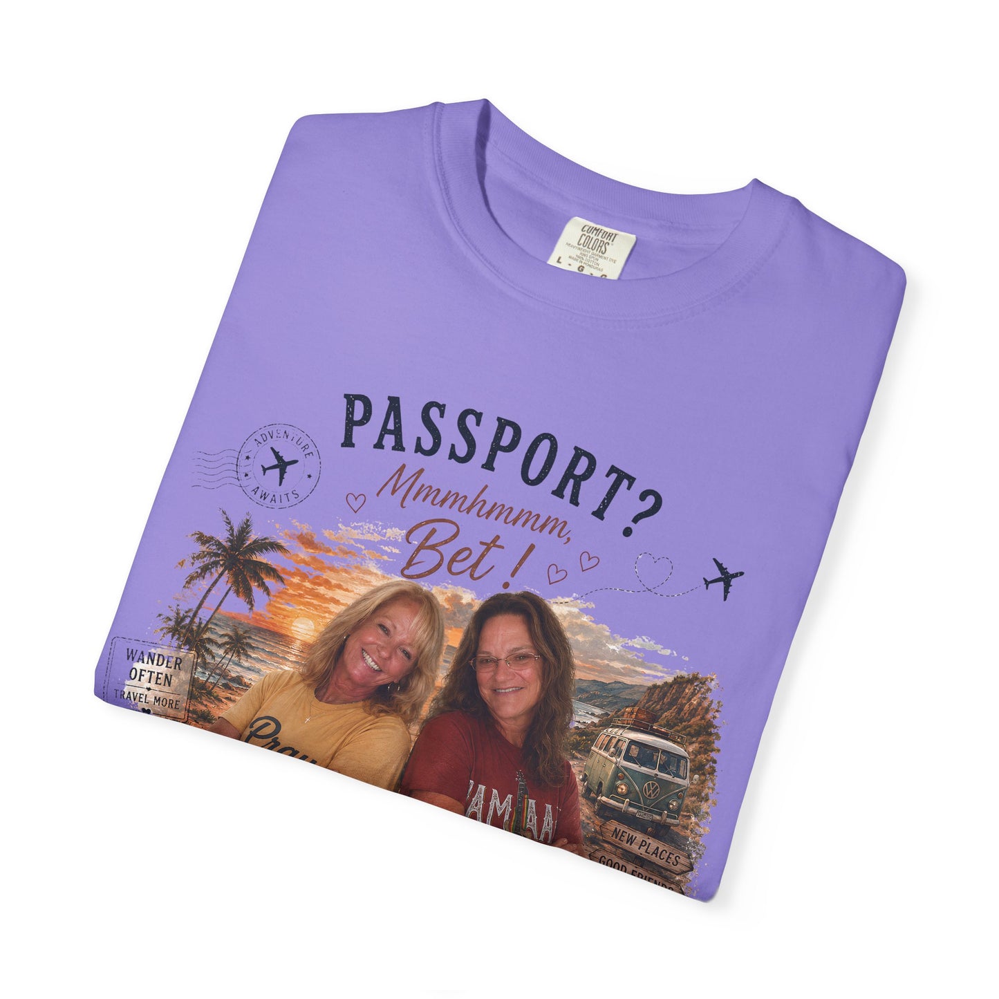 *** SPECIAL ORDER - RHONDA FREEMAN *** Travel Buddies T‑Shirt — "Passport? Maximum? Bet!" Retro Vacation Photo Tee
