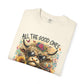 COMFORT COLORS - Cow Graphic T-Shirt — "All the Good Ones Are a Little Crazy" Floral Sunflower Design