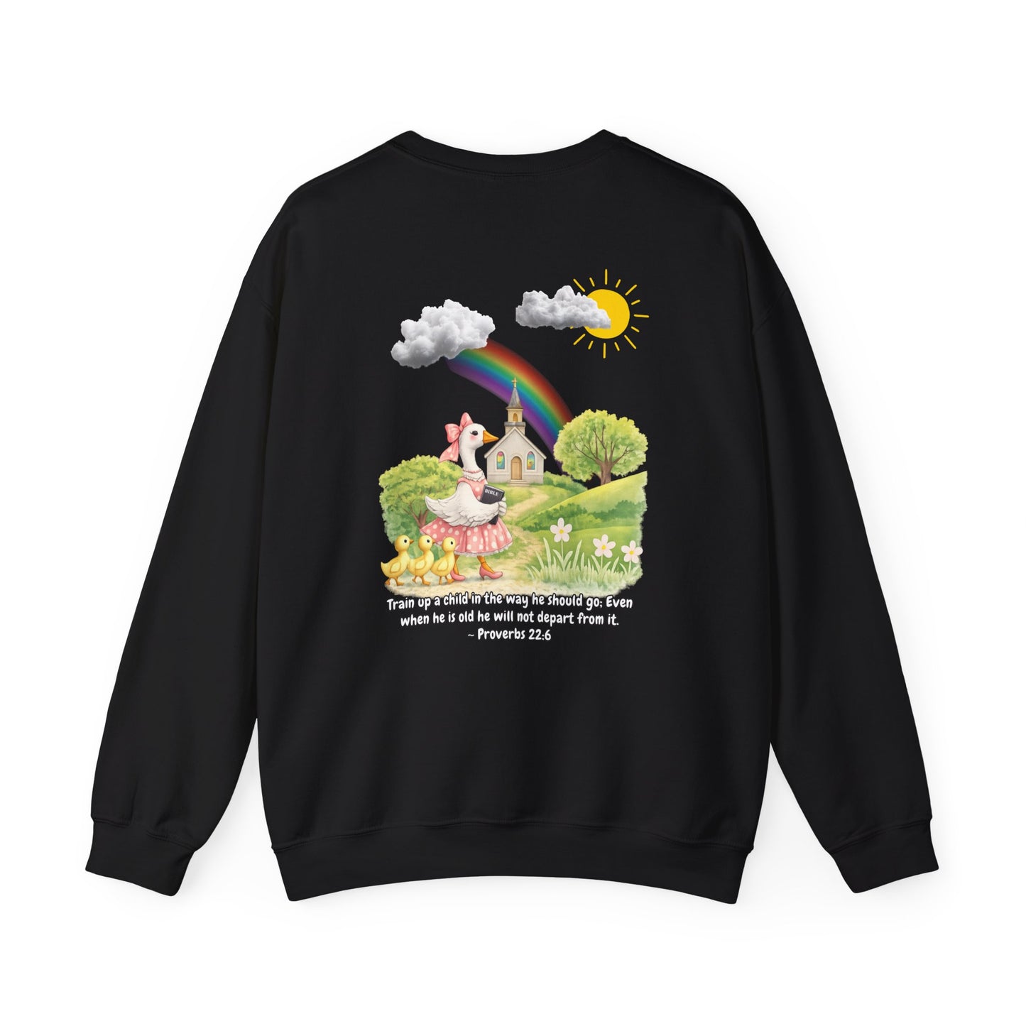 TRAIN UP A CHILD ADULT SWEATSHIRT