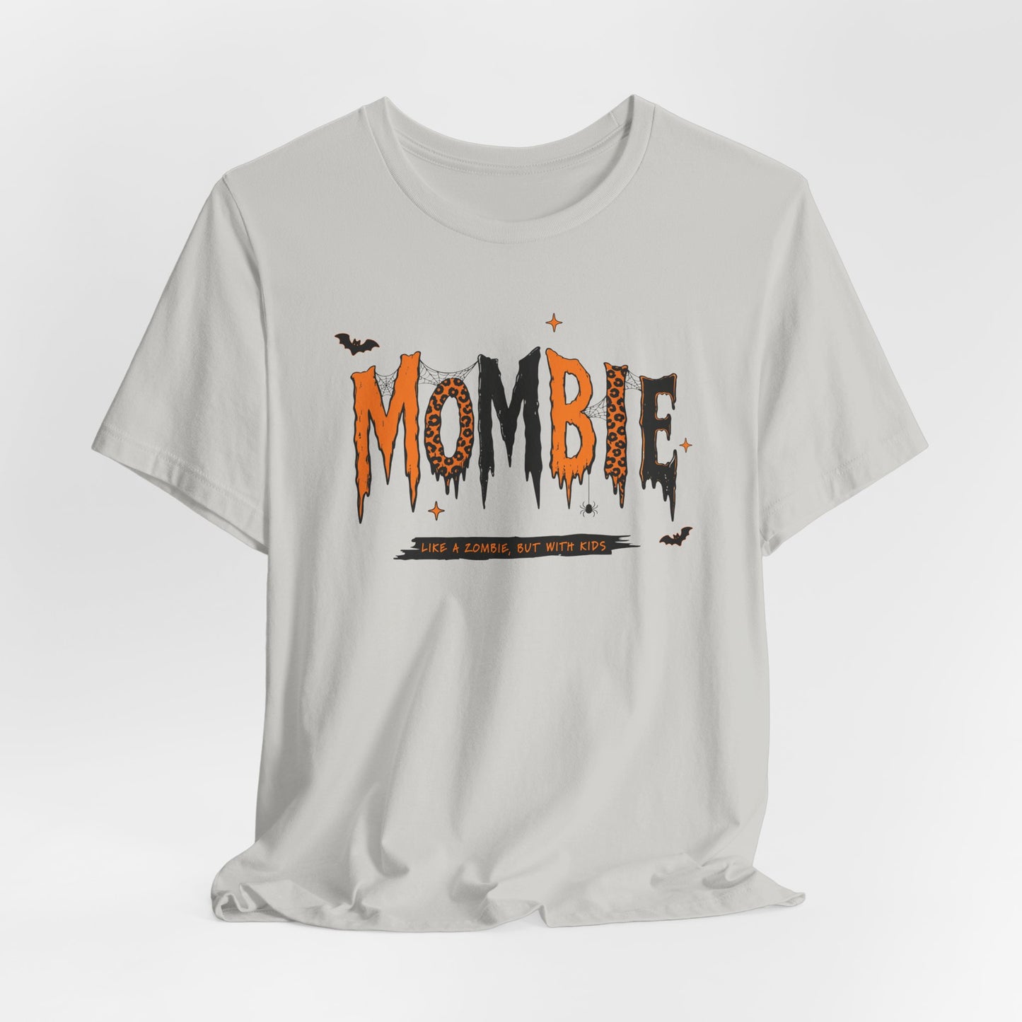 BELLA CANVAS - Zombie Tee — "Mombie (Like A Zombie, But Mom)" Halloween Graphic Shirt