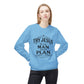 Try Jesus He’s the Man with the Plan Sweatshirt – Christian Faith Crewneck