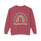 COMFORT COLORS -  Crewneck Sweatshirt - 'Stay Humble & Kind' Pastel Rainbow