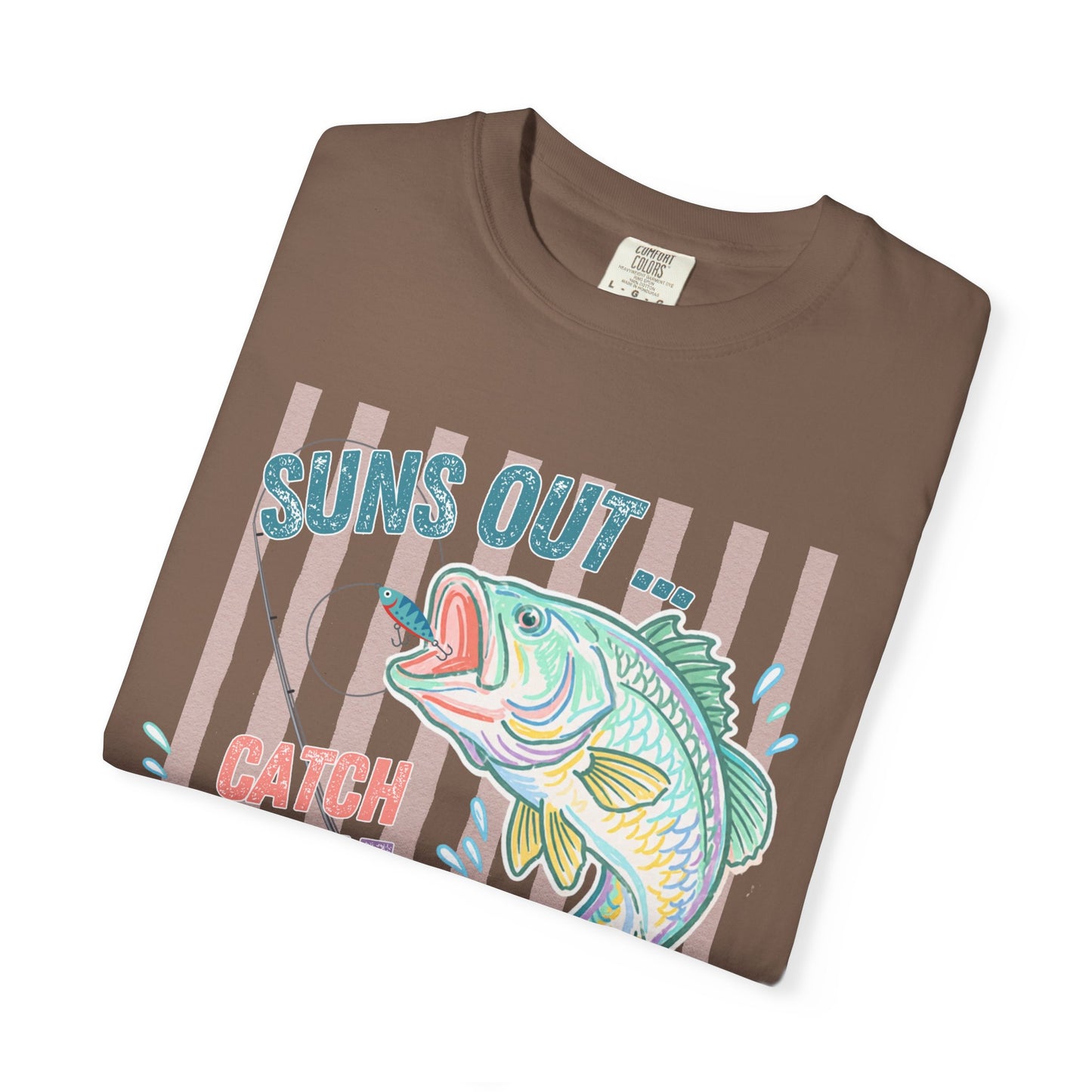 COMFORT COLORS - Suns Out Catch Me at the Lake Fishing T-Shirt