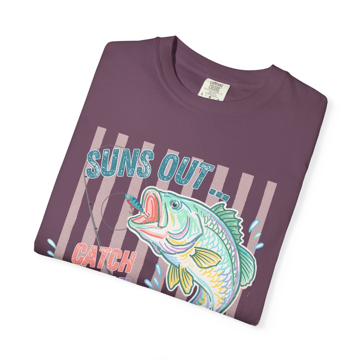 COMFORT COLORS - Suns Out Catch Me at the Lake Fishing T-Shirt