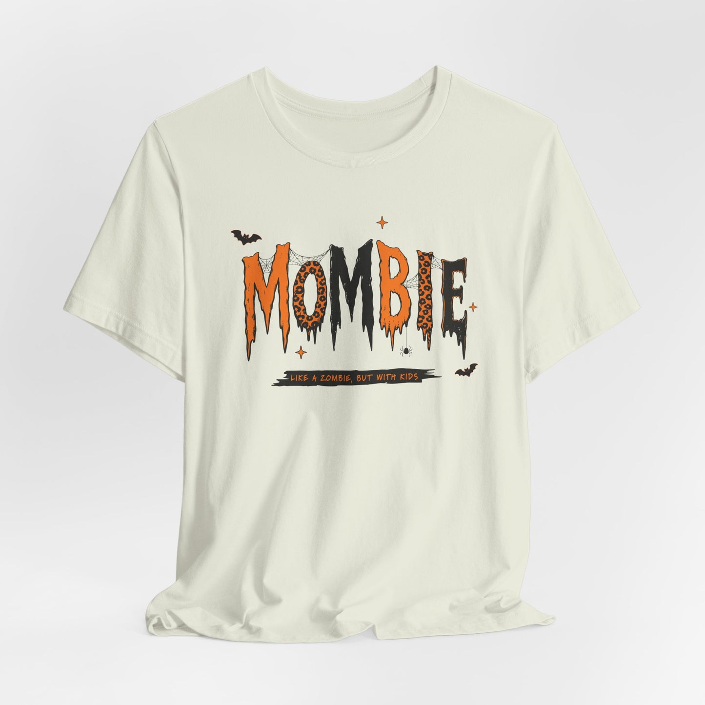 BELLA CANVAS - Zombie Tee — "Mombie (Like A Zombie, But Mom)" Halloween Graphic Shirt