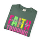 COMFORT COLORS - Faith Tripping Constantly T-Shirt — Christian Inspirational Graphic Tee