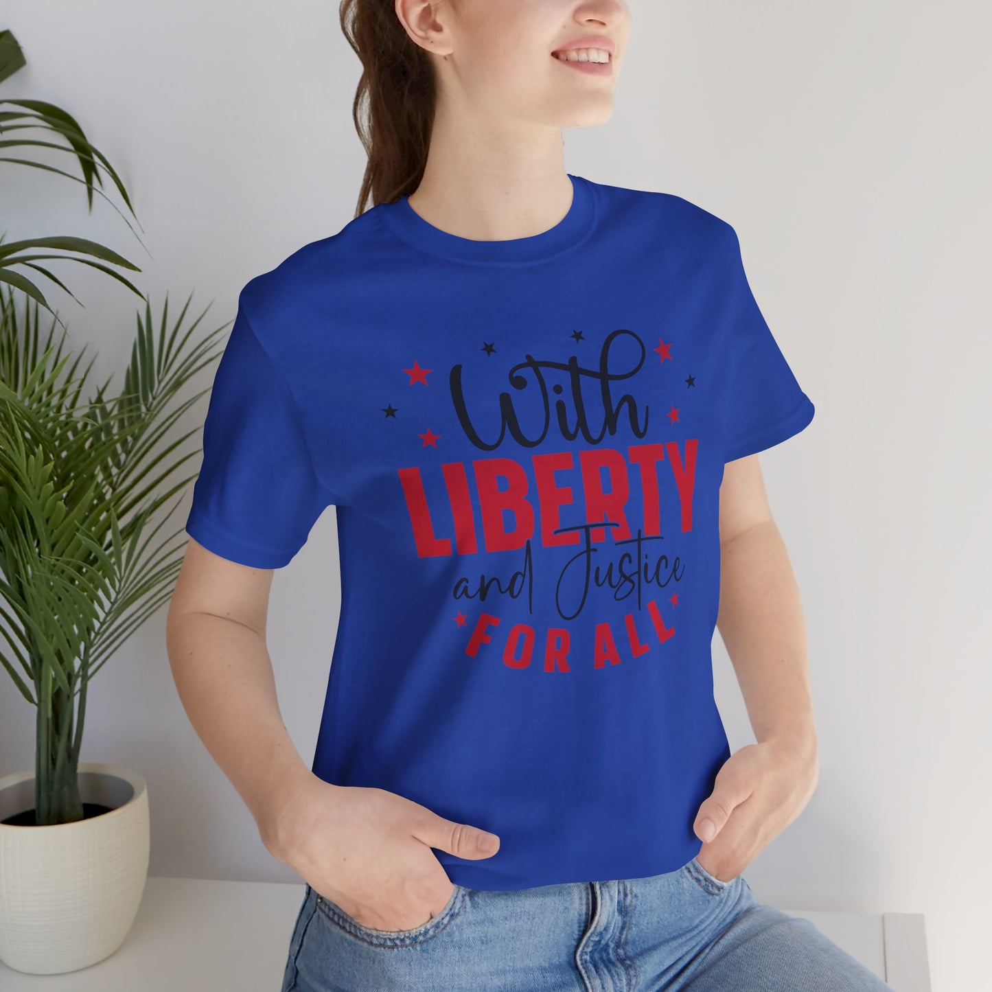 BELLA CANVAS - Liberty and Justice For All T-Shirt — Patriotic Fourth of July Tee