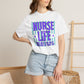 COMFORT COLORS - Nurse Life T-Shirt — "Some Days You Run It, Some Days It Runs You"