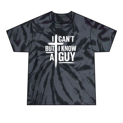 I Can't But I Know A Guy Tie-Dye Tee — Men's Graphic Casual Shirt