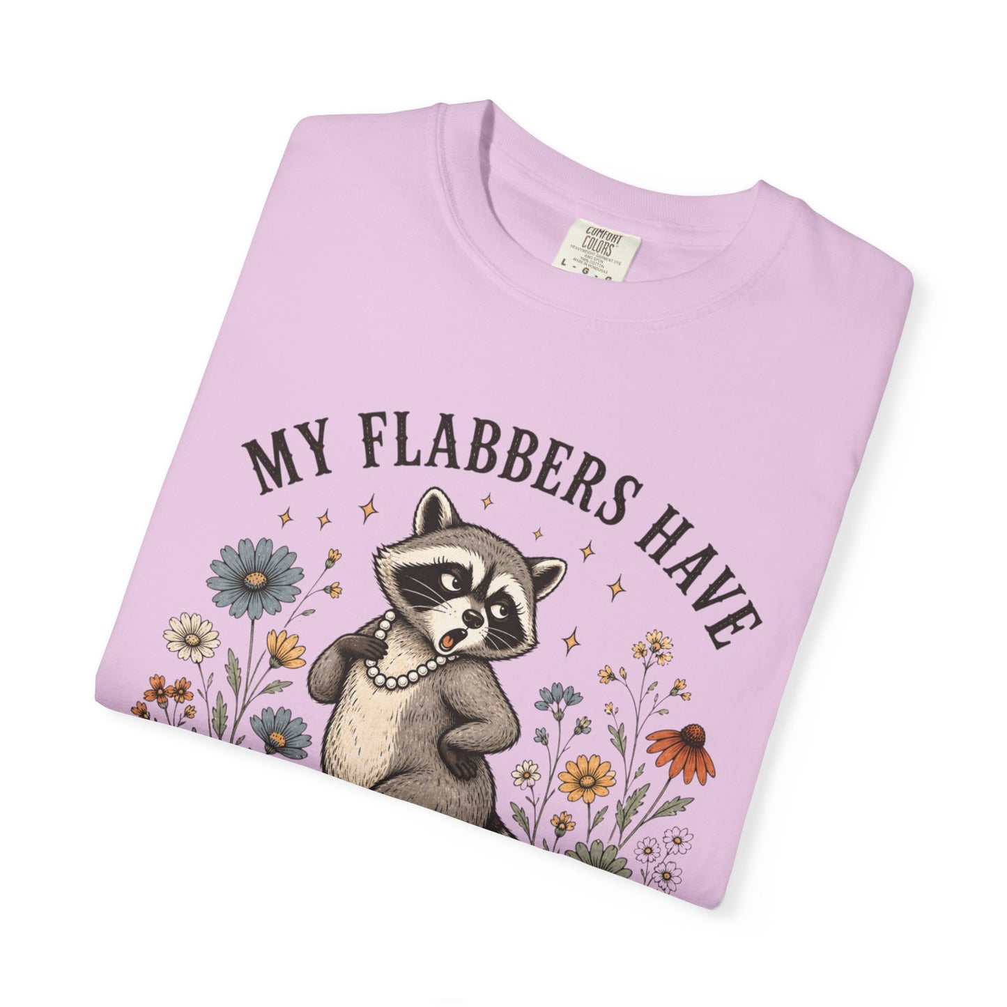 COMFORT COLOR - Raccoon Floral Tee — "My Flabbers Have Been Gasted" Graphic T-Shirt