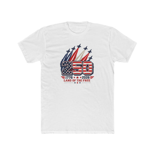 250th Anniversary USA Tee – "250 Land of the Free" Patriotic 1776–2026 Celebration T-Shirt