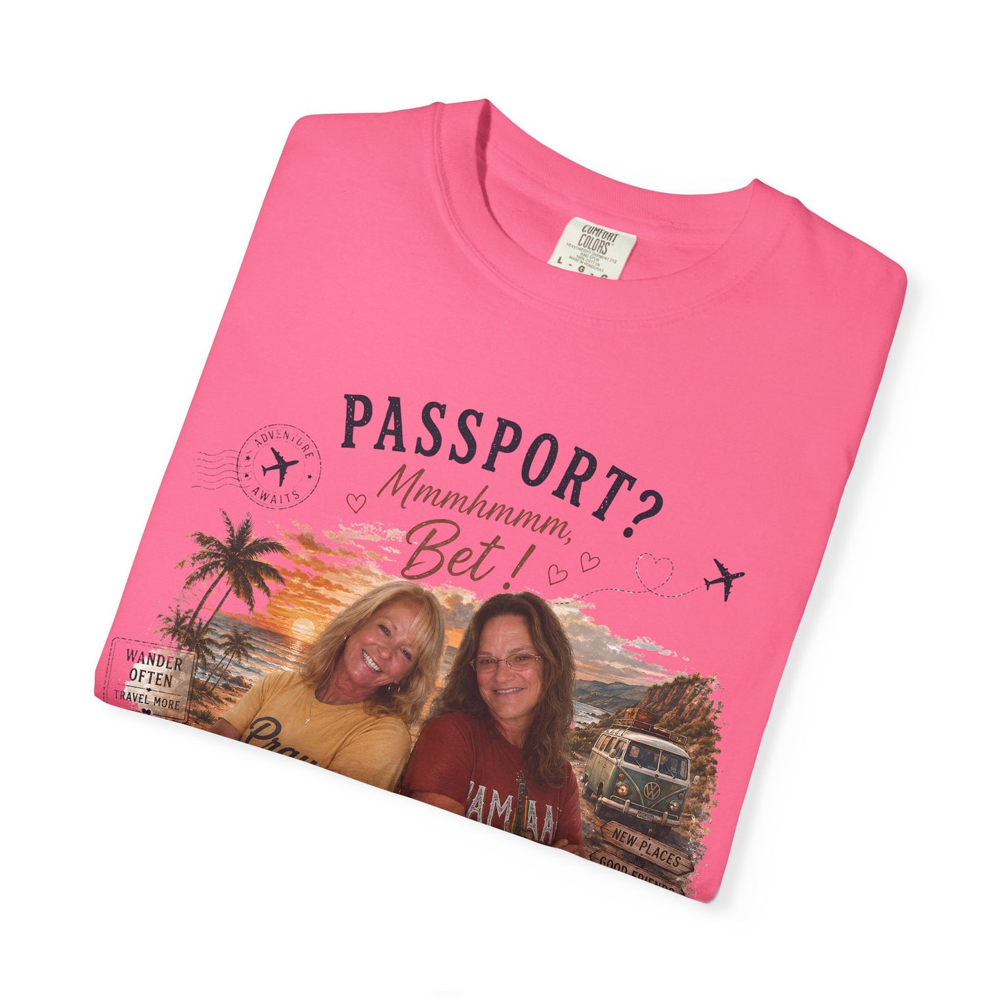 *** SPECIAL ORDER - RHONDA FREEMAN *** Travel Buddies T‑Shirt — "Passport? Maximum? Bet!" Retro Vacation Photo Tee