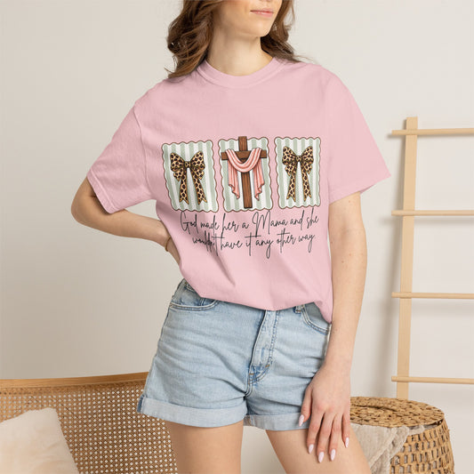 COMFORT COLORS - Graphic T-Shirt — "God Made Me a Mom and She Wouldn’t Have It Any Other Way" Gift Tee