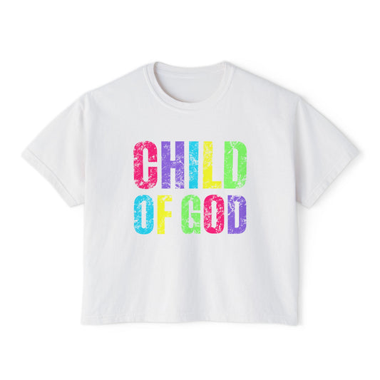 COMFORT COLORS - Child of God Boxy Tee — Women's Rainbow Faith T‑Shirt