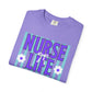 COMFORT COLORS - Nurse Life T-Shirt — "Some Days You Run It, Some Days It Runs You"