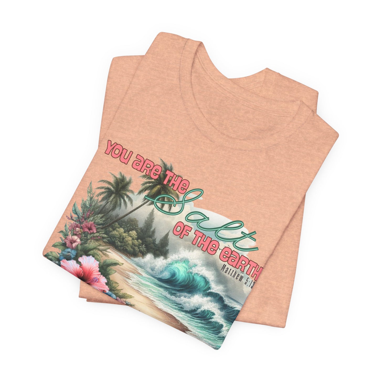 Beach T-Shirt — “You Are the Salt of the Earth” Vintage Tropical Graphic Tee