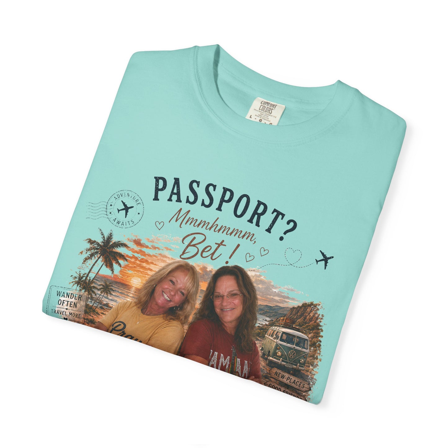 *** SPECIAL ORDER - RHONDA FREEMAN *** Travel Buddies T‑Shirt — "Passport? Maximum? Bet!" Retro Vacation Photo Tee