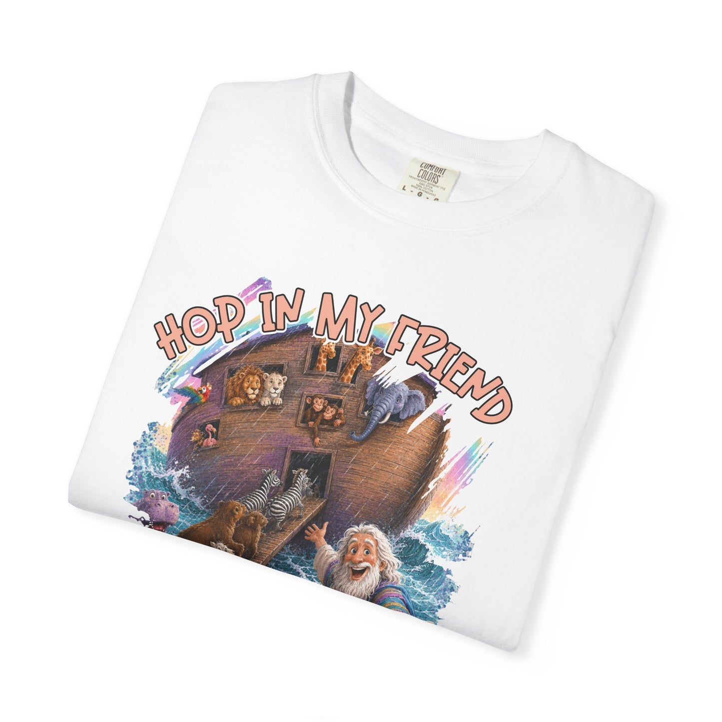 COMFORT COLORS - Noah’s Ark Graphic T-Shirt — "Hope in My Friend, In God’s Will" Faith Tee
