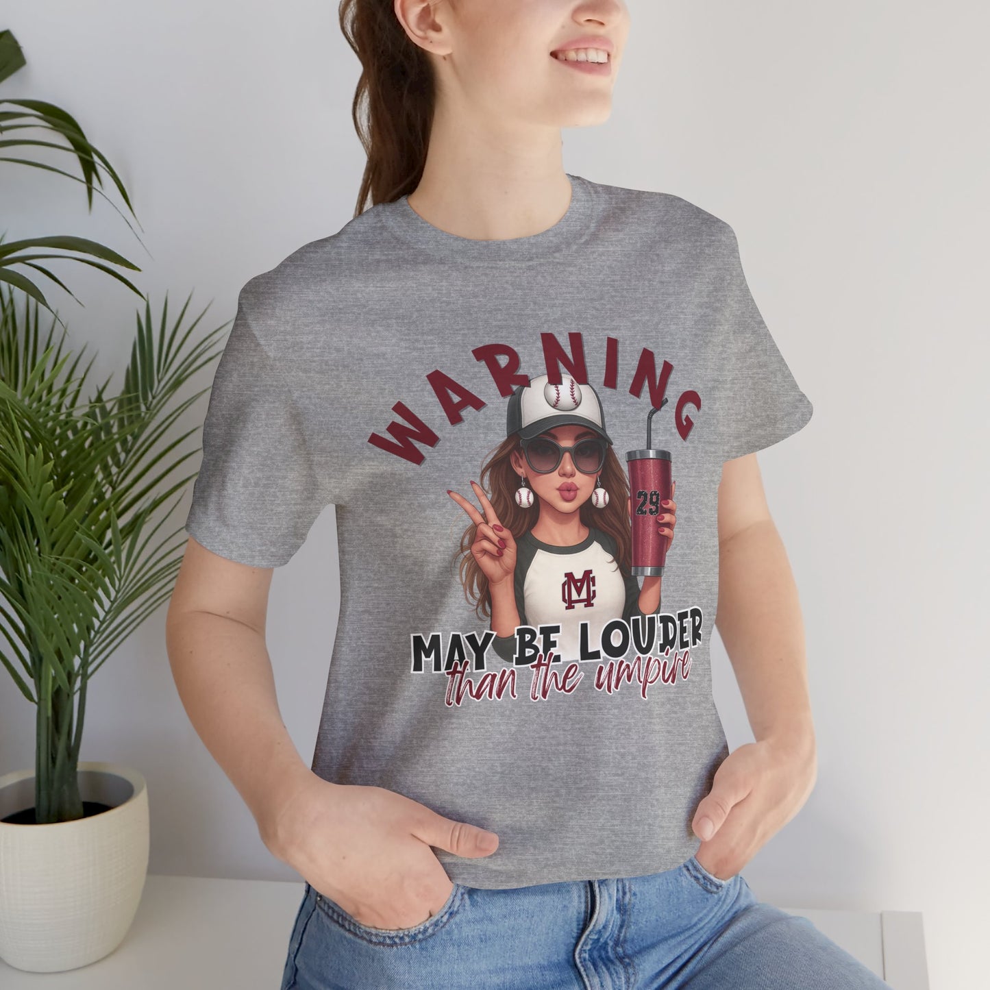 ** PERSONALIZE IT ** Warning: May Be Louder Than The Umpire Baseball T‑Shirt