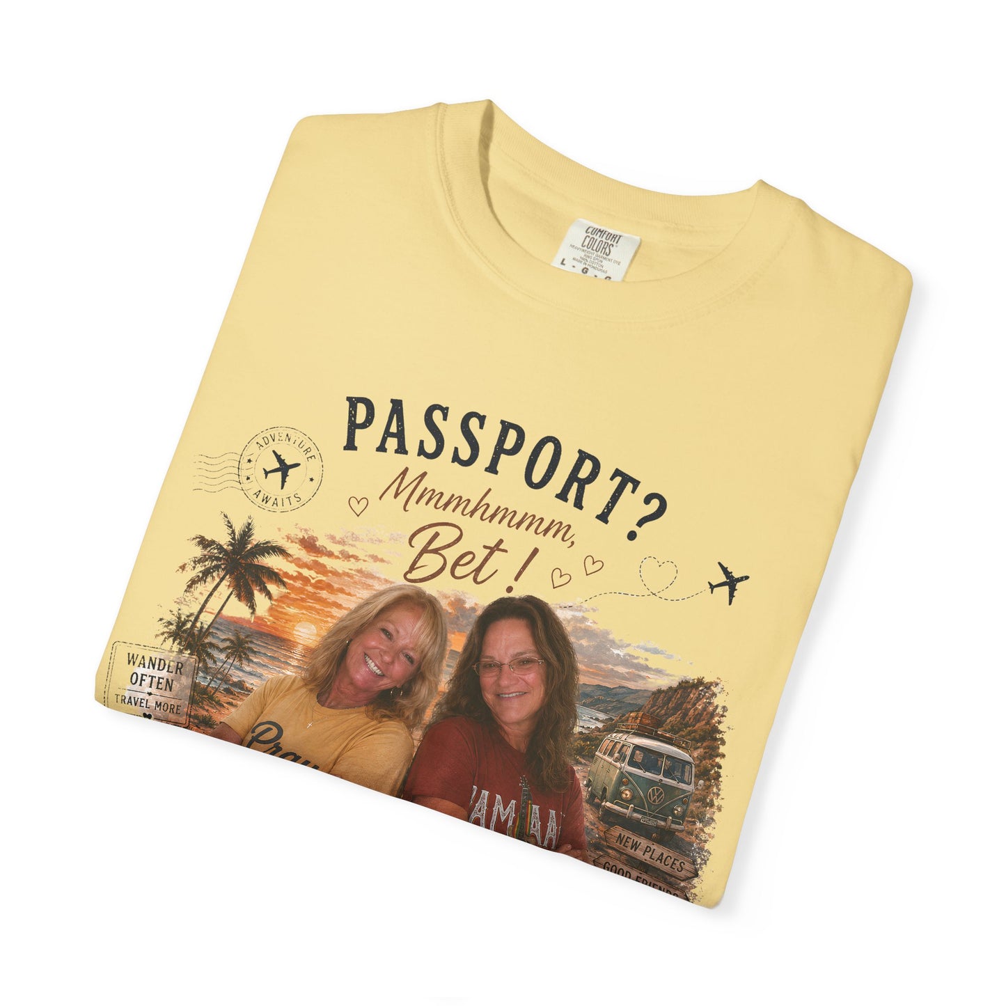 *** SPECIAL ORDER - RHONDA FREEMAN *** Travel Buddies T‑Shirt — "Passport? Maximum? Bet!" Retro Vacation Photo Tee