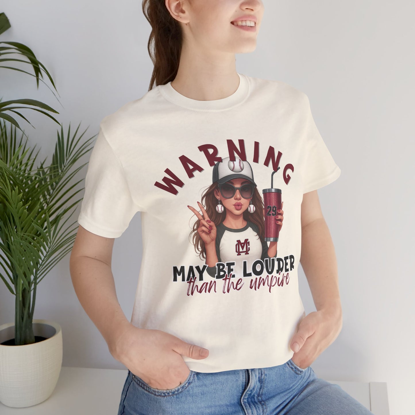 ** PERSONALIZE IT ** Warning: May Be Louder Than The Umpire Baseball T‑Shirt