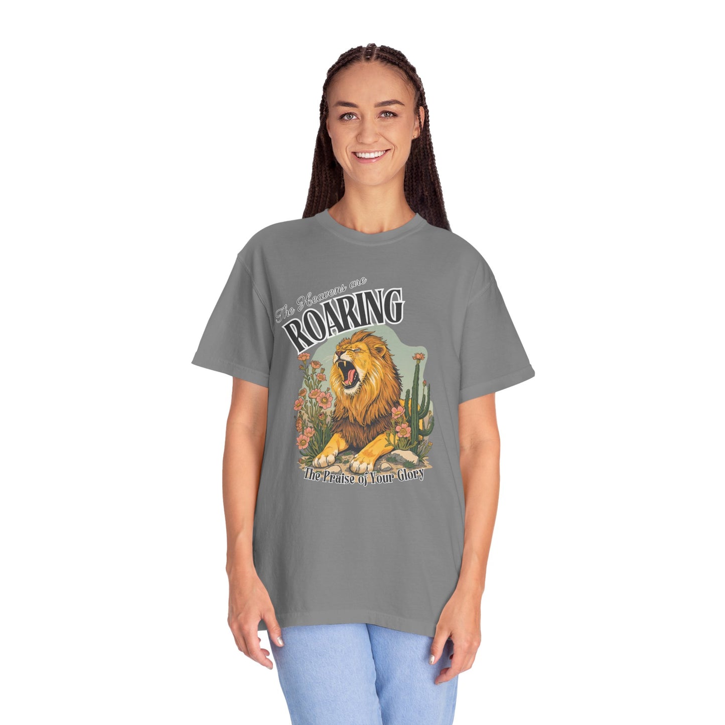 Comfort Colors- Lion Graphic T‑Shirt — “The Heavens Are Roaring” Inspirational Tee