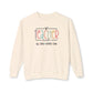 Custom Colors - Teacher Made All Day Every Day Crewneck Sweatshirt