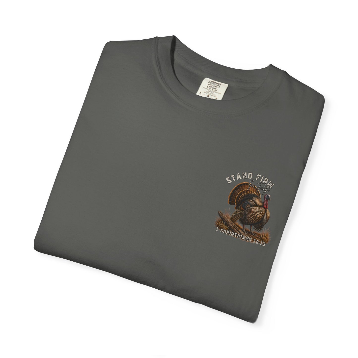 COMFORT COLORS - Stand Firm Turkey T-Shirt – Patriotic Thanksgiving Graphic Tee
