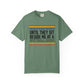 COMFORT COLORS - Softball Game T-Shirt – "People Think I'm Nice Until They Sit Beside Me at a Softball Game"