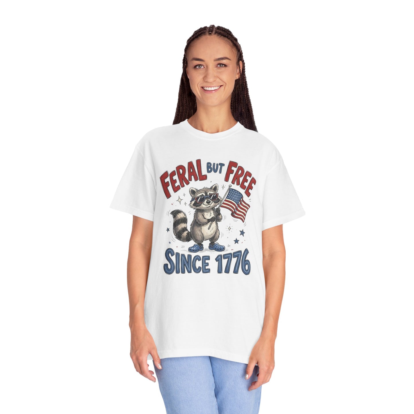 Feral But Free Since 1776 T-Shirt — Cute Raccoon American Flag Patriotic Tee