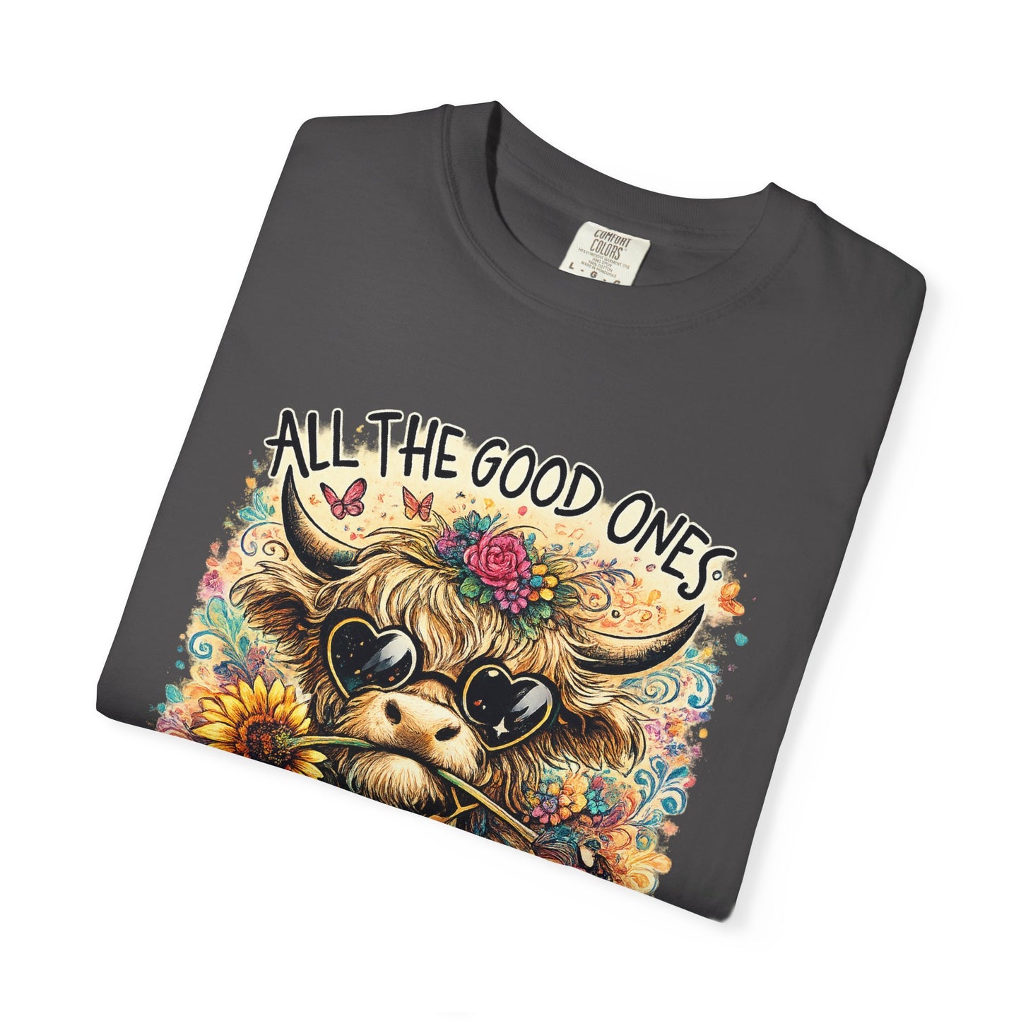 COMFORT COLORS - Cow Graphic T-Shirt — "All the Good Ones Are a Little Crazy" Floral Sunflower Design