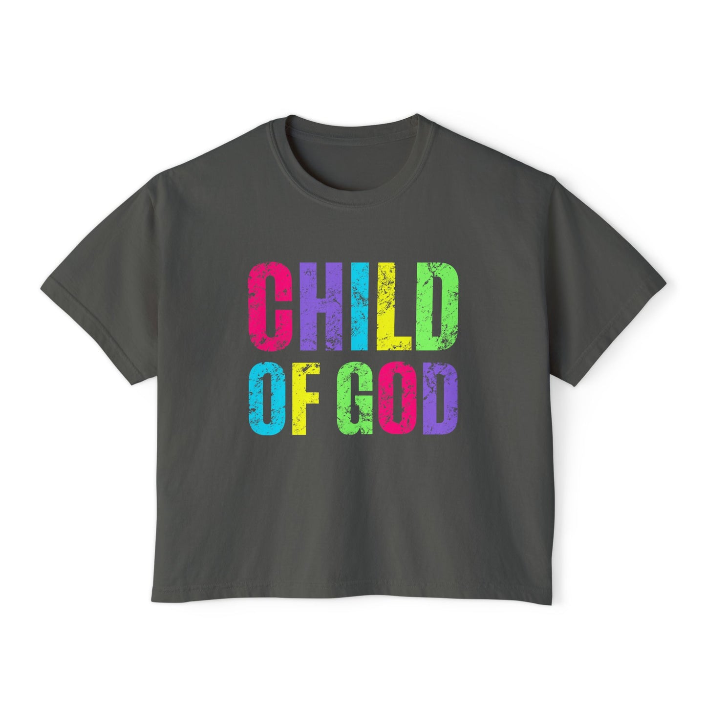 COMFORT COLORS - Child of God Boxy Tee — Women's Rainbow Faith T‑Shirt