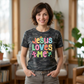 Jesus Loves Me T-Shirt — Colorful Christian Faith Tee