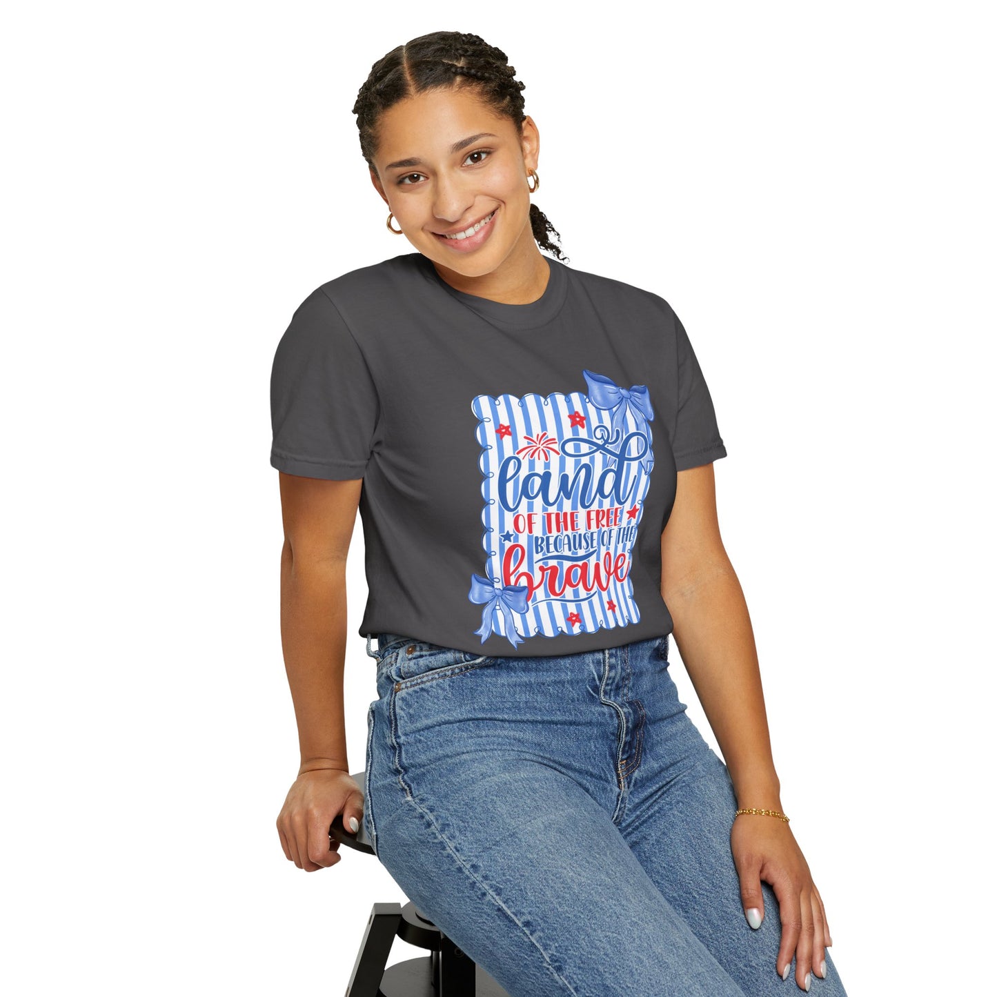COMFORT COLORS - Patriotic "Land of the Free, Because of the Brave" T-Shirt