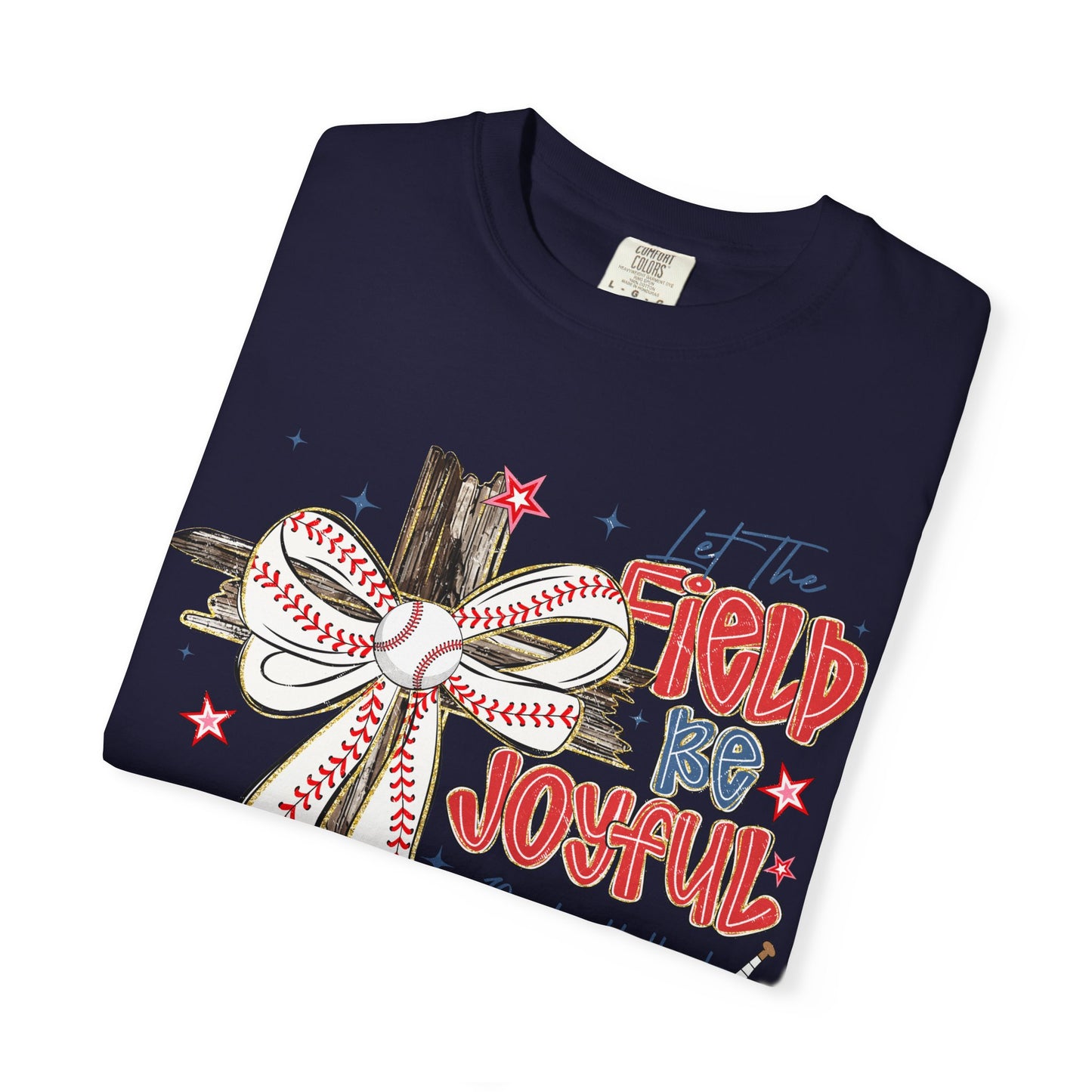 COMFORT COLORS - Baseball Crossbow T-Shirt — "Let the Field Be Joyful" Patriotic Sports Tee