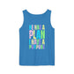 COMFORT COLORS - Inspirational Tank Top — "He Has a Plan, I Have a Purpose" Motivational Graphic Tank