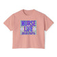 COMFORT COLORS CROP TOP - Nurse Life Boxy Tee — "Some Days You Win..." Inspirational Nurse T-Shirt