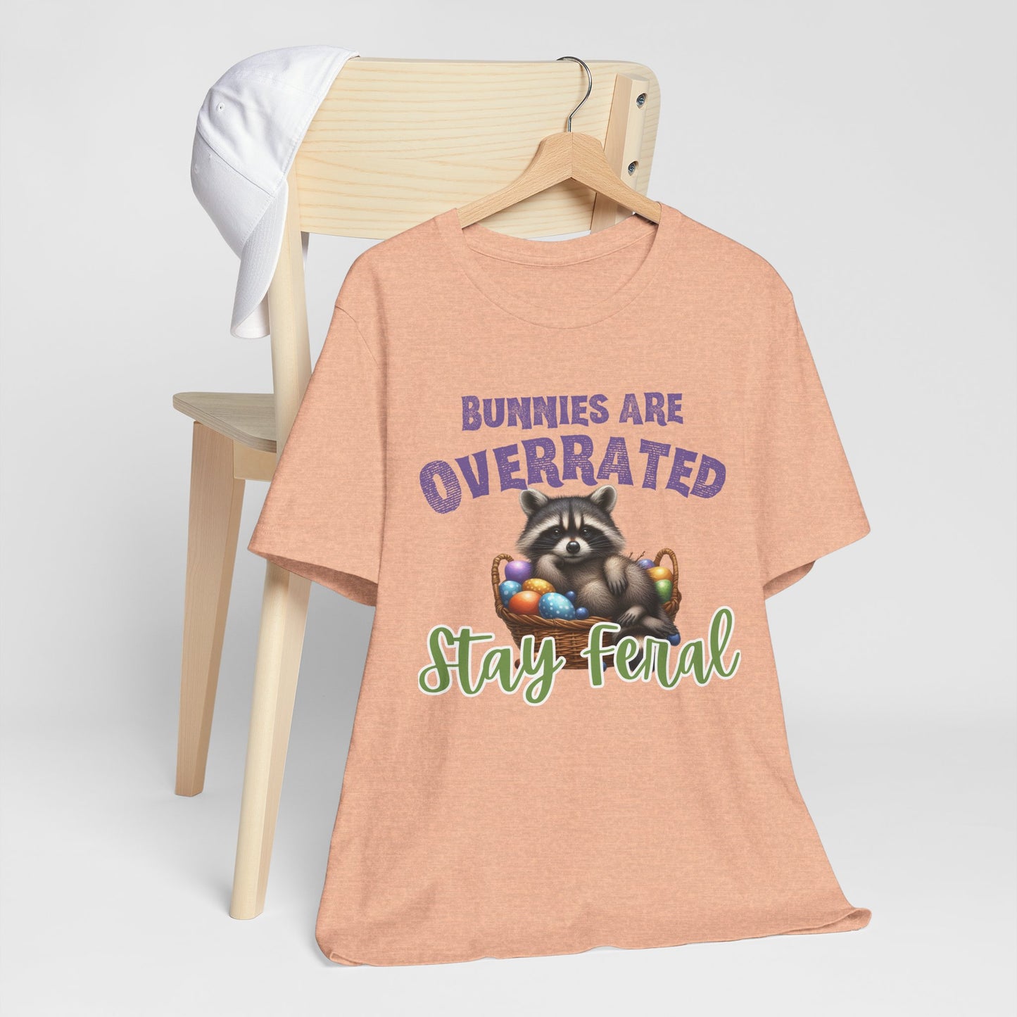 BELLA CANVAS - Stay Feral Raccoon Tee — "Bunnies Are Overrated" Cute Easter Graphic Shirt