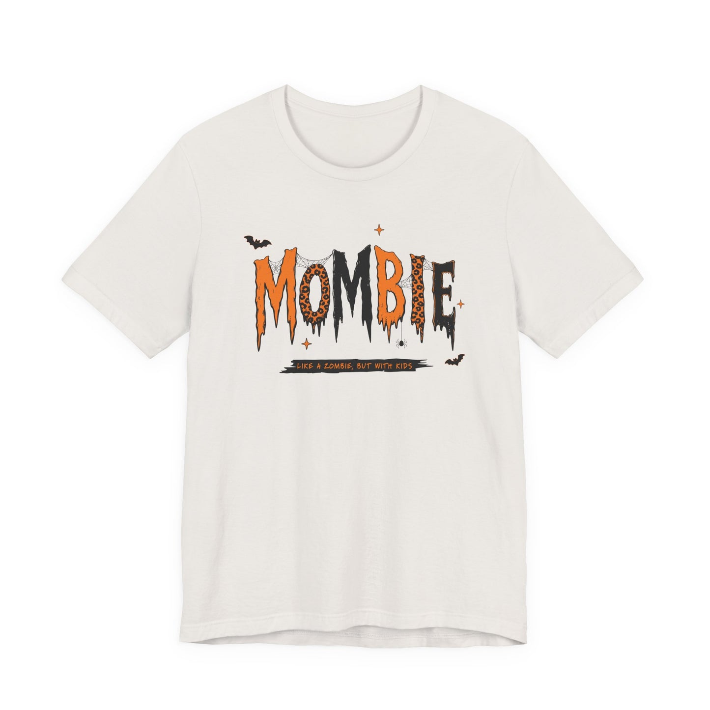 BELLA CANVAS - Zombie Tee — "Mombie (Like A Zombie, But Mom)" Halloween Graphic Shirt