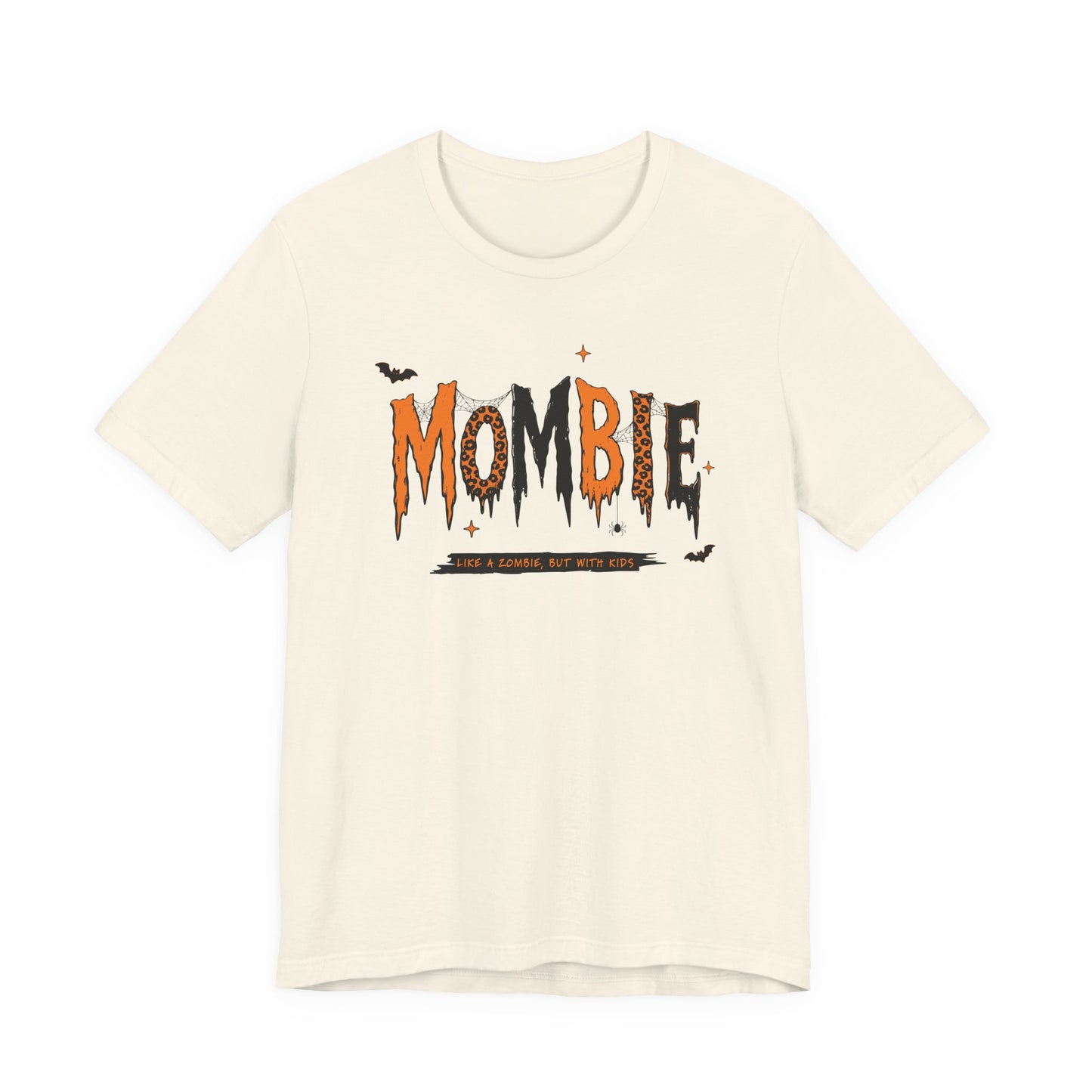 BELLA CANVAS - Zombie Tee — "Mombie (Like A Zombie, But Mom)" Halloween Graphic Shirt