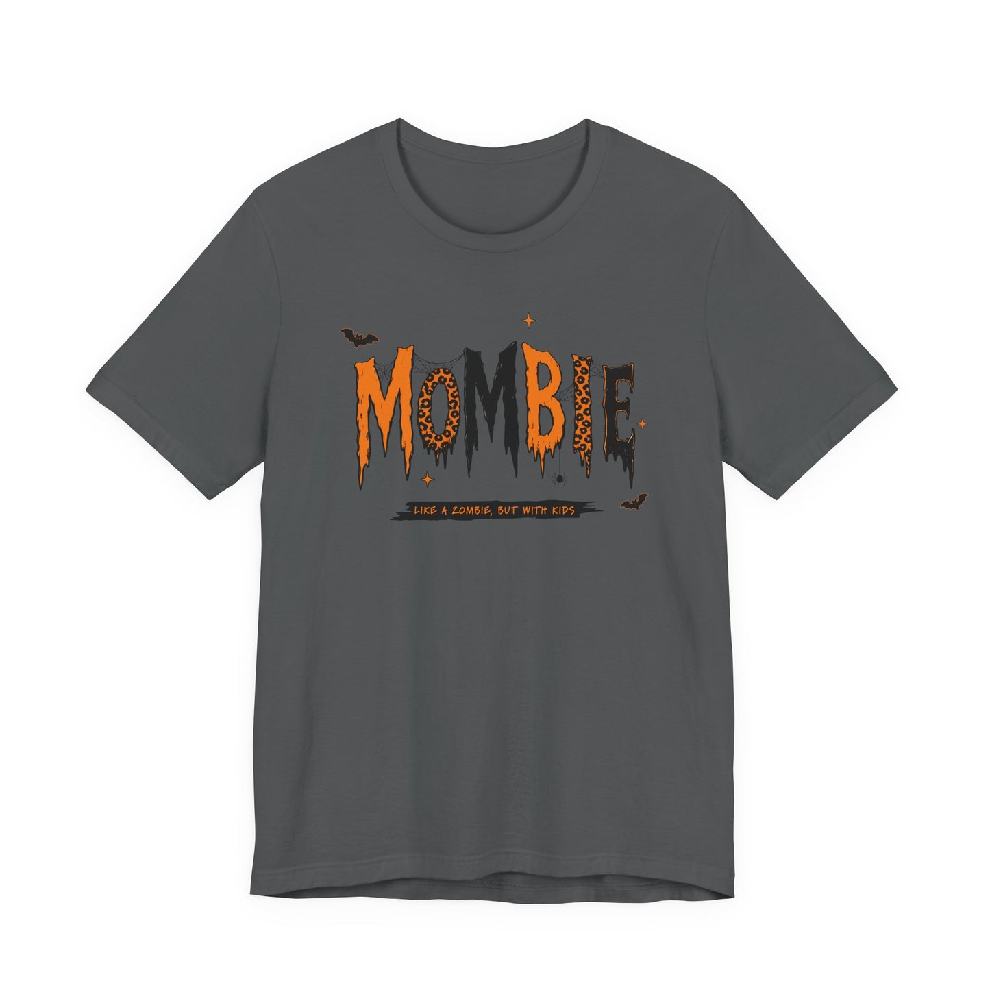 BELLA CANVAS - Zombie Tee — "Mombie (Like A Zombie, But Mom)" Halloween Graphic Shirt