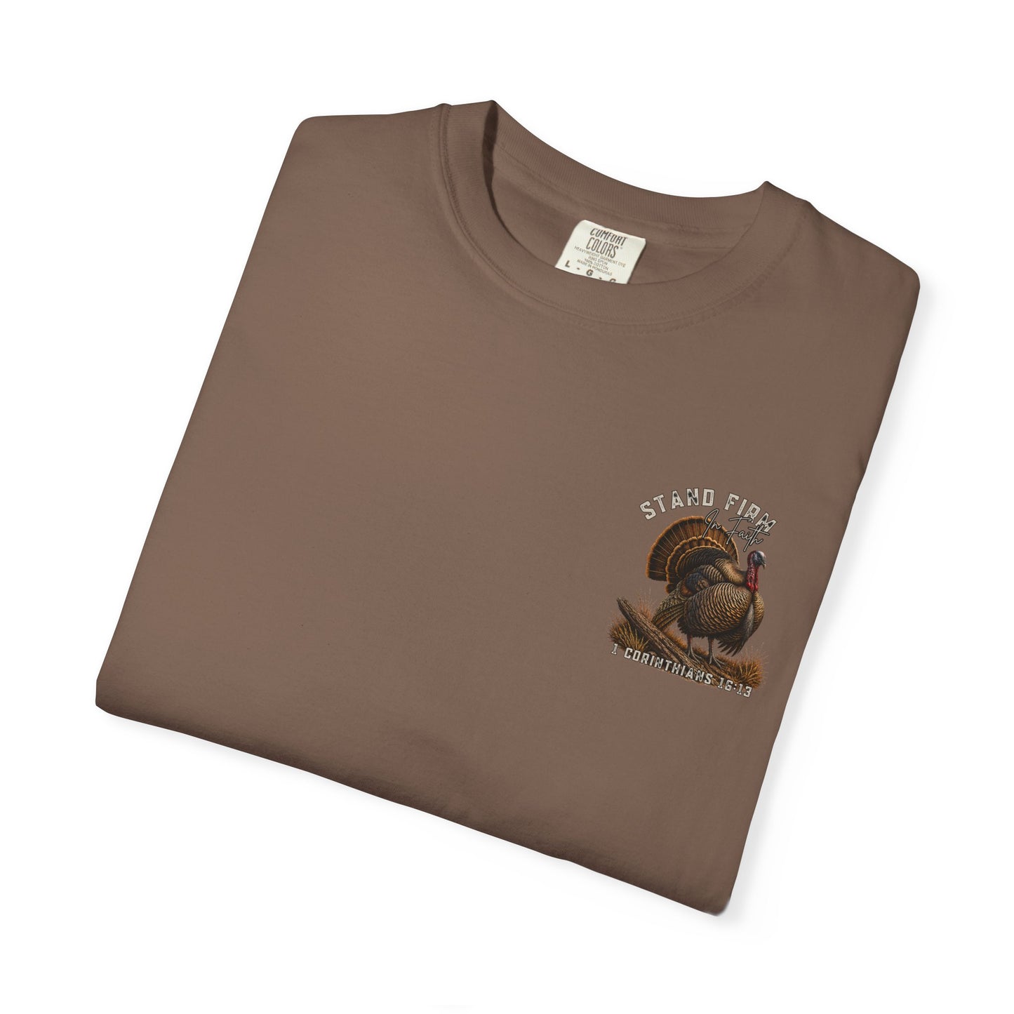 COMFORT COLORS - Stand Firm Turkey T-Shirt – Patriotic Thanksgiving Graphic Tee